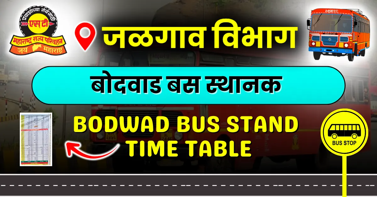 bodwad-bus-stand-timetable