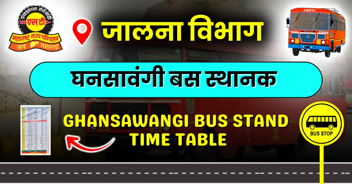 ghansawangi-bus-stand-time-table
