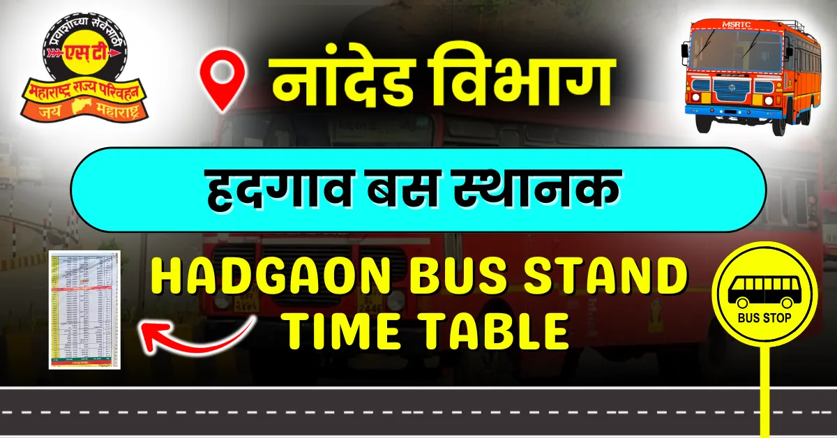 hadgaon-bus-stand-time-table