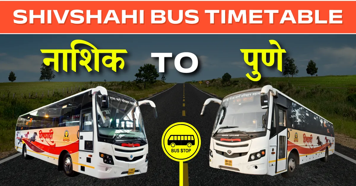 nashik-to-pune-shivshahi-bus-timetable