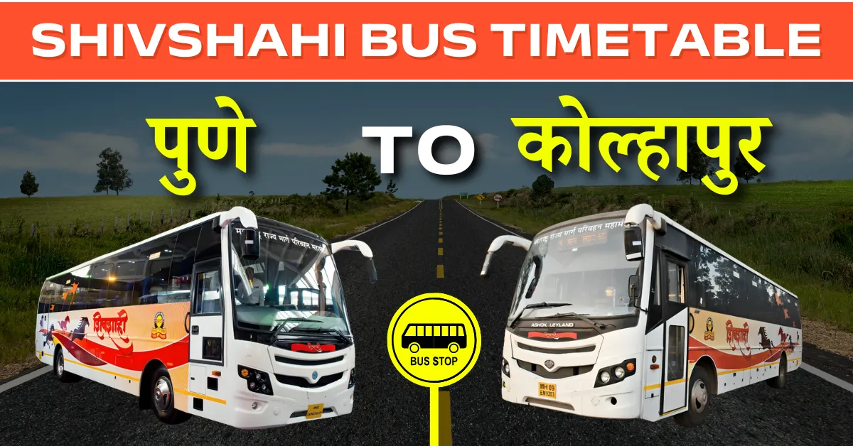pune-kolhapur-shivshahi-bus-timetable