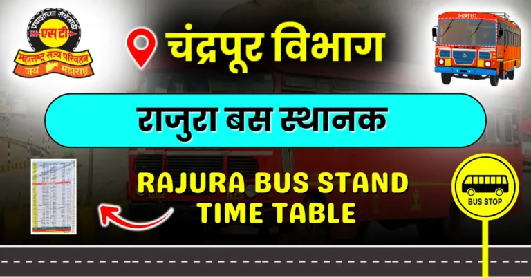 rajura-bus-stand-time-table