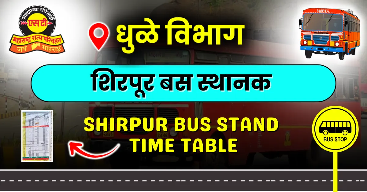 shirpur-bus-stand-time-table
