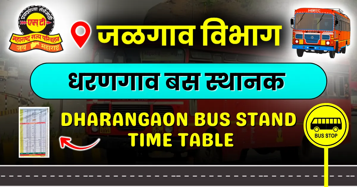 dharangaon-bus-stand-timetable