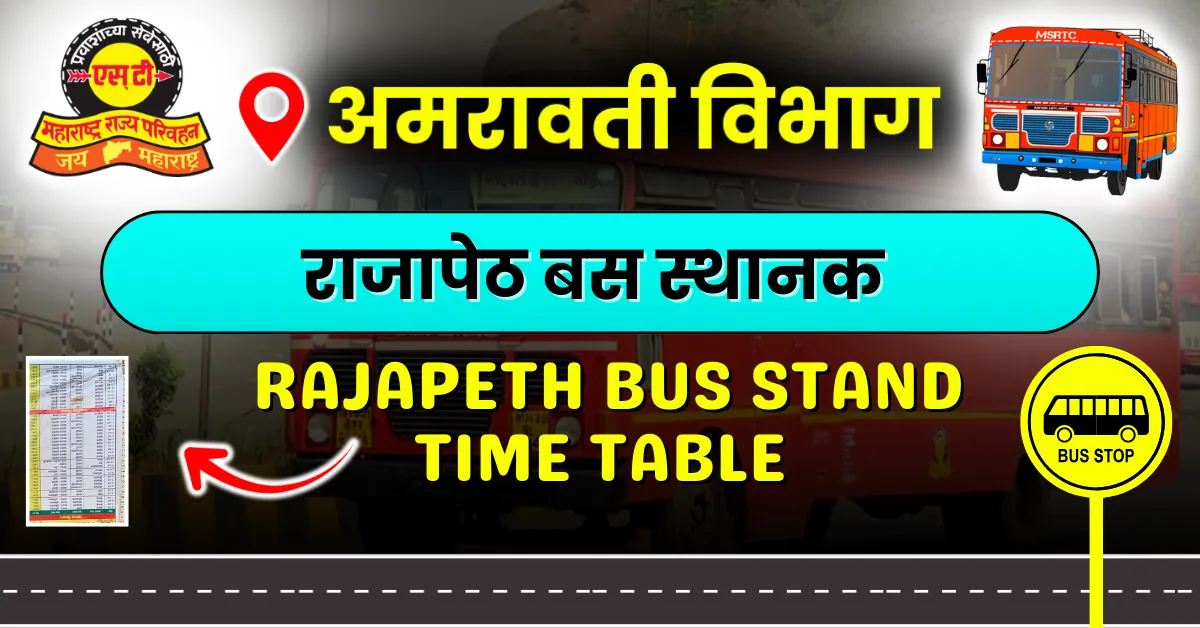 rajapeth-surji-bus-stand-timetable