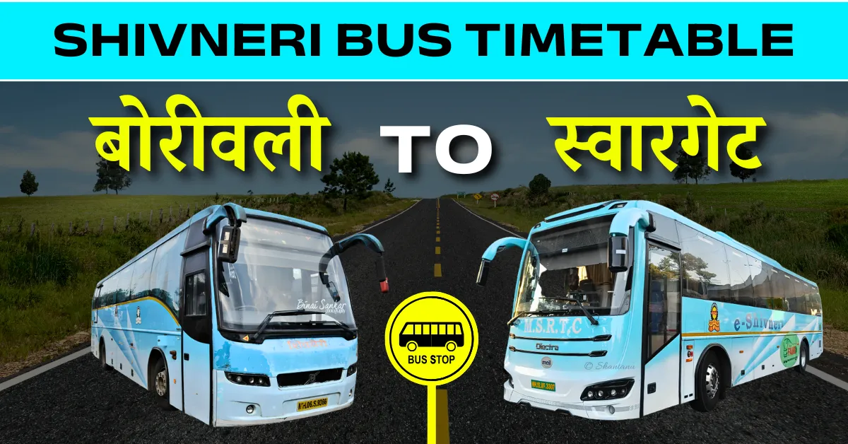 borivali-to-swargate-shivneri-bus-timetable