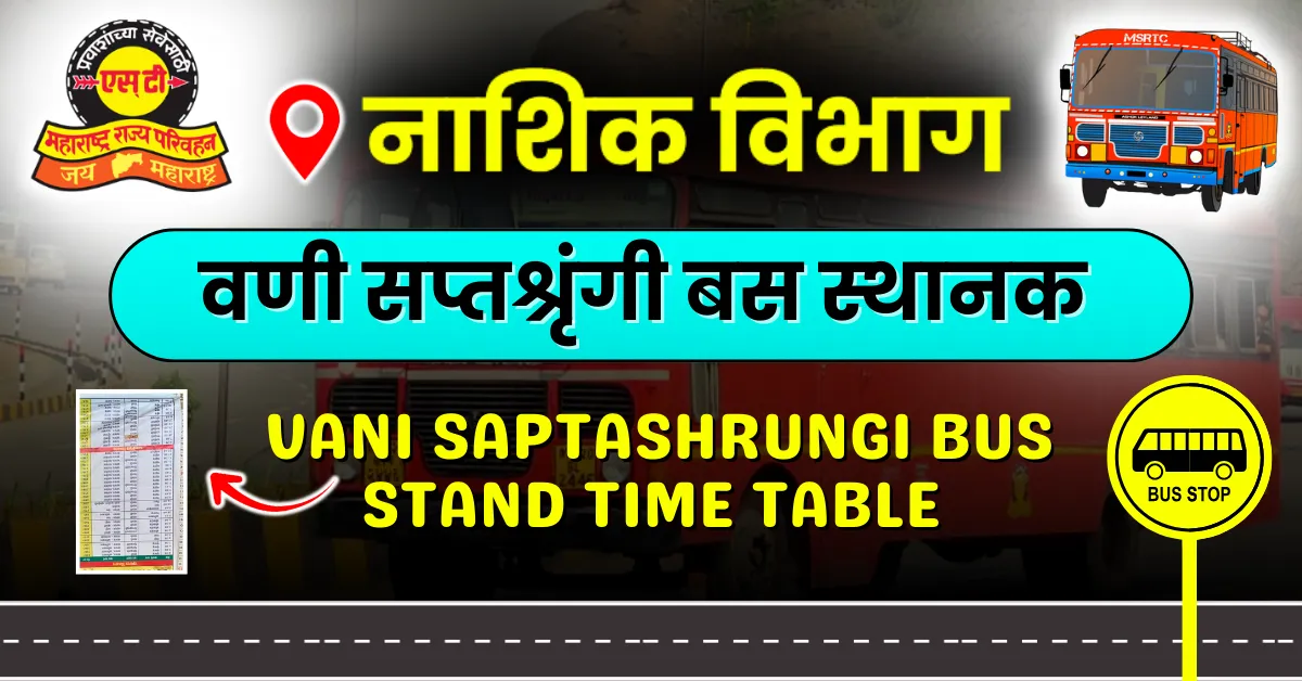 vani-saptashrungi-bus-stand-timetable