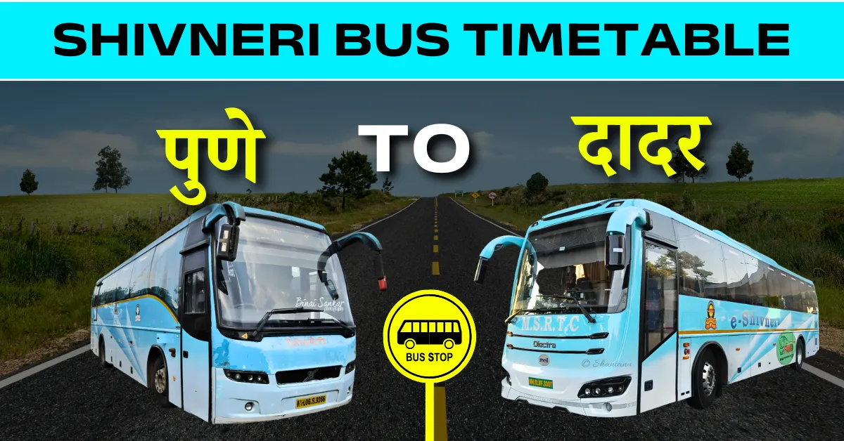 pune-to-dadar-shivneri-bus-timetable