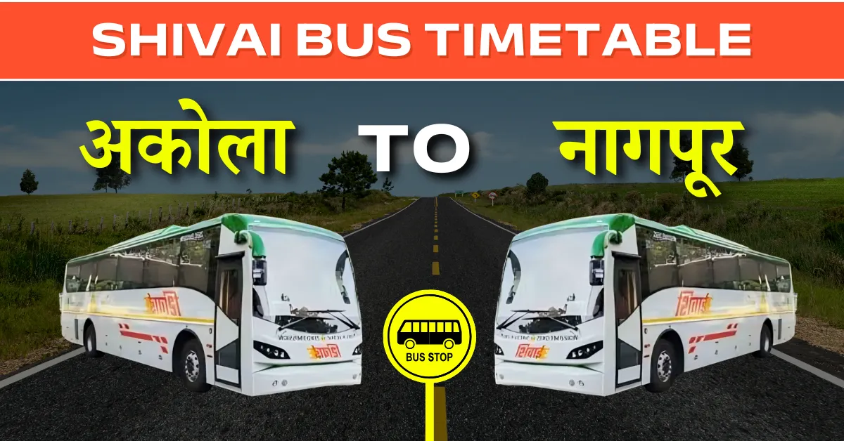 akola-to-nagpur-bus-timetable