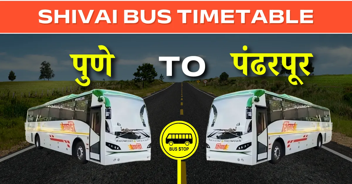 pune-to-pandharpur-shivai-bus-timetable