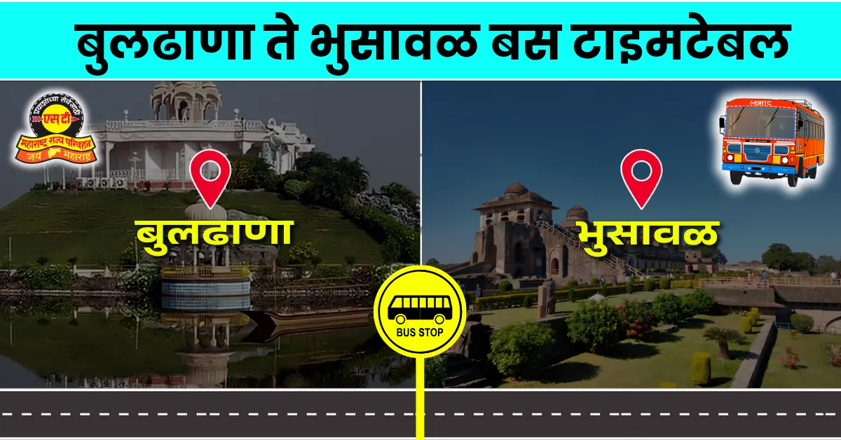 buldhana-to-bhusawal-bus-timetable