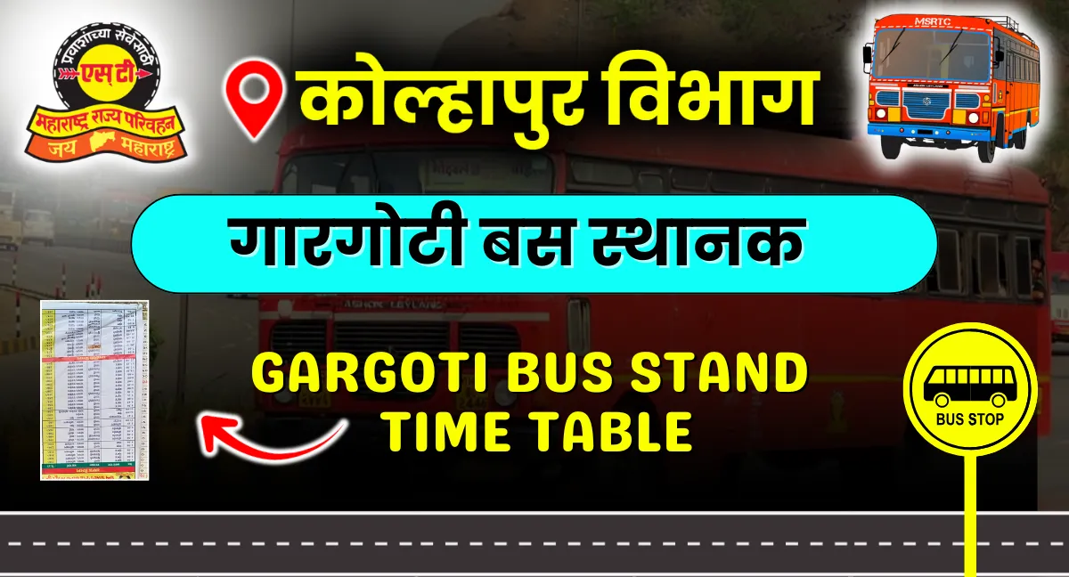 gargoti-bus-stand-timetable