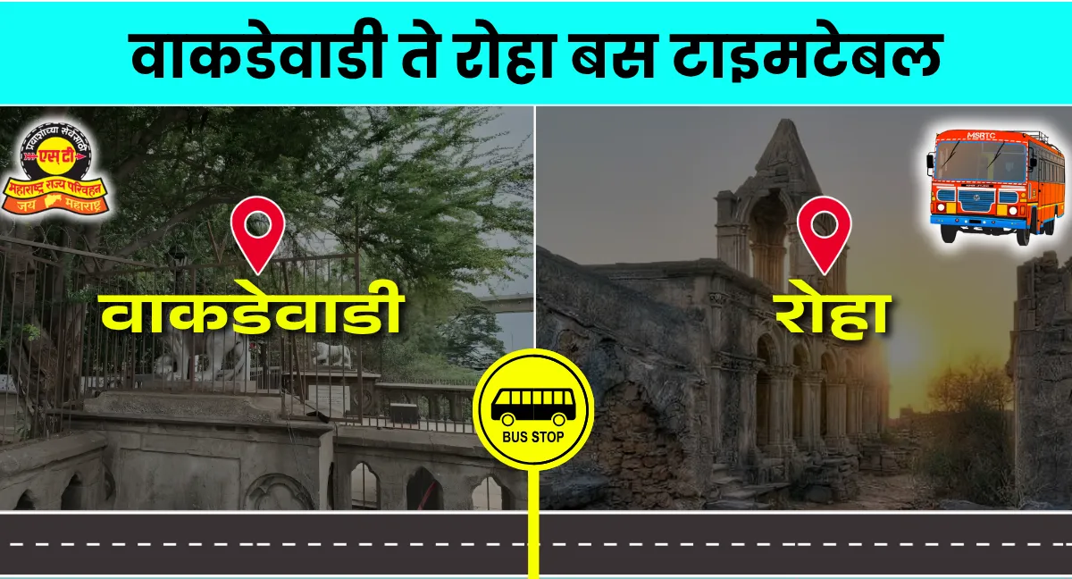 wakdewadi-to-roha-bus-timetable