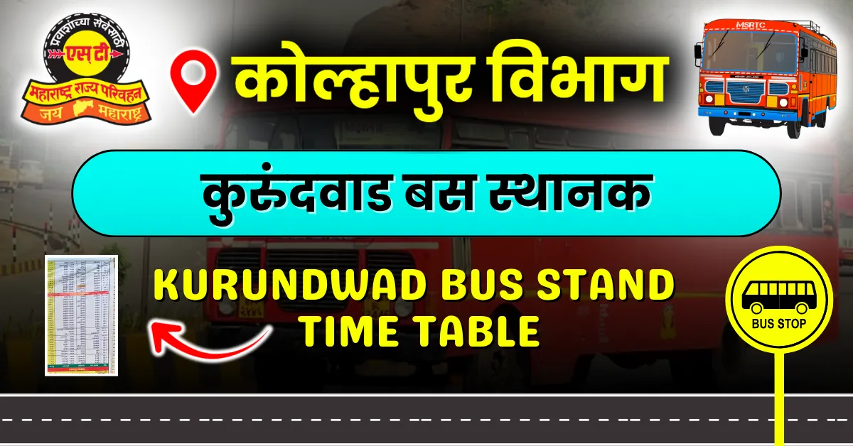 kurundwad-bus-stand-time-table